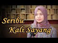 Seribu Kali Sayang - Saleem Iklim | Bening Musik feat Leviana Cover & Lirik