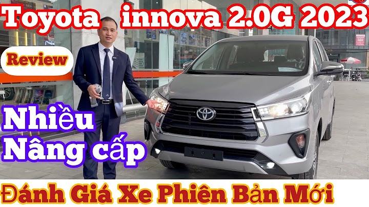 Đánh giá xe toyota innova g 2023 năm 2024