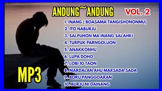 FULL ALBUM LAGU BATAK ANDUNG ANDUNG VOL.2 ~ COVER. JOY TURNIP