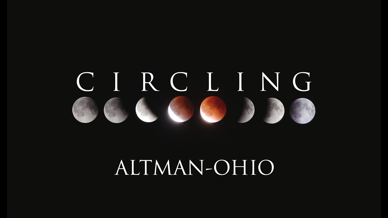 Watch Altman-Ohio - Circling on YouTube Watch Altman-Ohio - Circling on YouTube