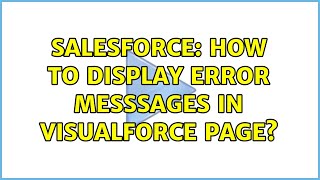 Salesforce: How to display error messsages in visualforce Page?