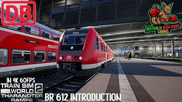 BR 612 Introduction Tharandter Rampe : Train Sim World 2 IN 4K 60FPS