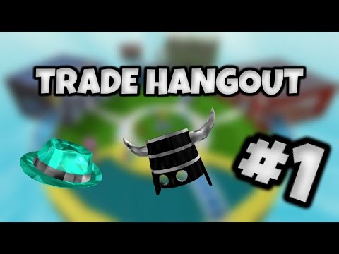 Roblox Trade Hangout Ep 1 Youtube - in the comments of trade hangout 1 don8 1 cri roblox