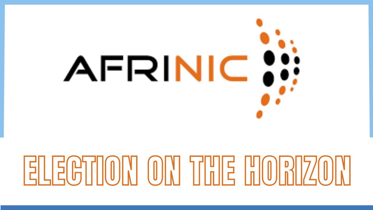 AFRINIC's Election on the Horizon