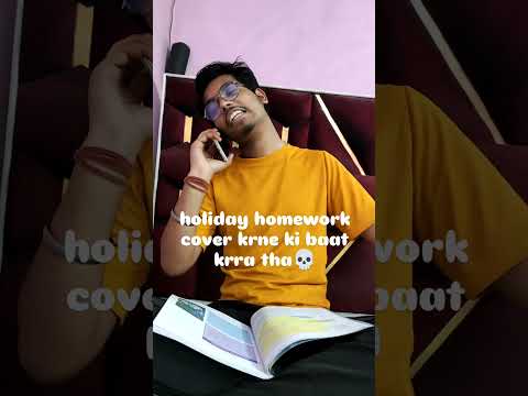 aaj holiday homework karna tha magar rhh hi gya 💔#reels #instagram #viral #funny #comedy
