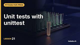 Unit tests with unittest | Python for Pros #21