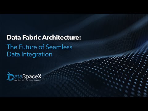Data Fabric Architecture: