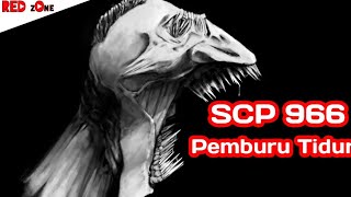 SCP 966 Sleep Killer | #Dangerzone