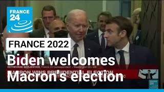 Biden says will cooperate with re-elected Macron in 'defending democracy' • FRANCE 24 English