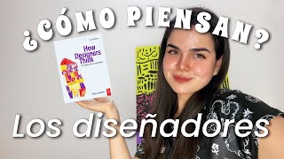¿Cómo piensan los diseñadores? Libro de Bryan Lawson - Consejos para diseñadores gráficos