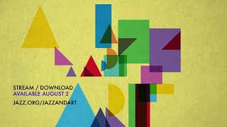 Out now: JAZZ & ART by the Jazz at Lincoln Center Orchestra with Wynton Marsalis