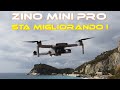 ZINO MINI PRO in MIGLIORAMENTO, ANCHE SUL PREZZO