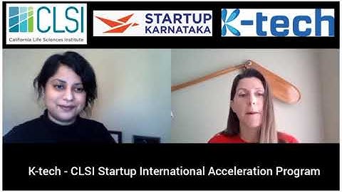 K-tech - CLSI Startup International Acceleration Program