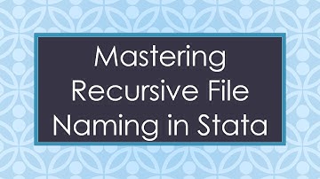 Mastering Recursive File Naming in Stata