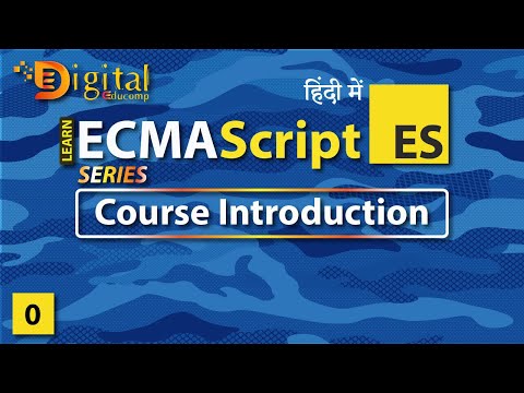#0 Course Introduction | ECMAScript 6 Tutorial for Beginners in Hindi [ FREE COURSE ]