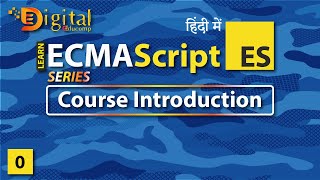 Course Introduction Ecmascript 6 Tutorial For Beginners In Hindi Free Course