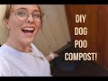 DIY HOME DOG POO COMPOST! SUPER EASY!