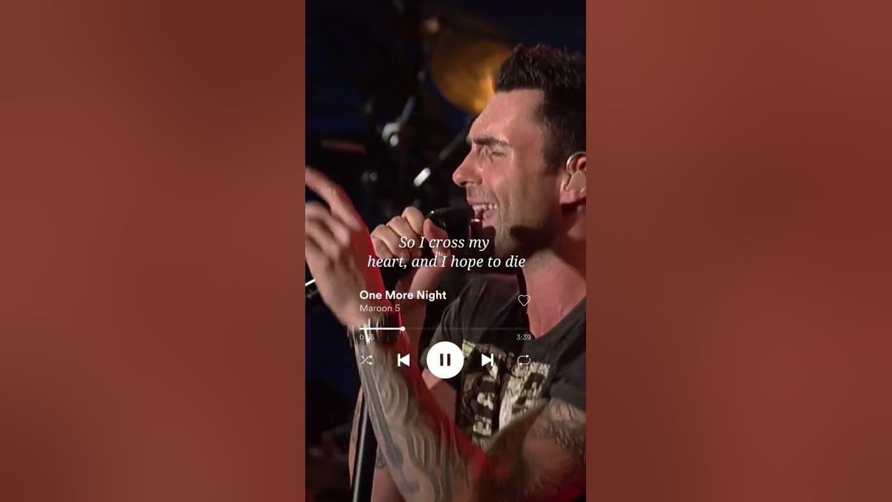 One more Night lyrics ---- Maroon 5