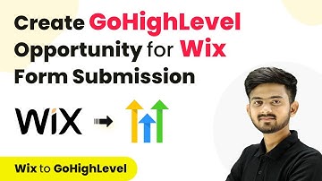 How to Create GoHighLevel Opportunity on Wix Form Submission
