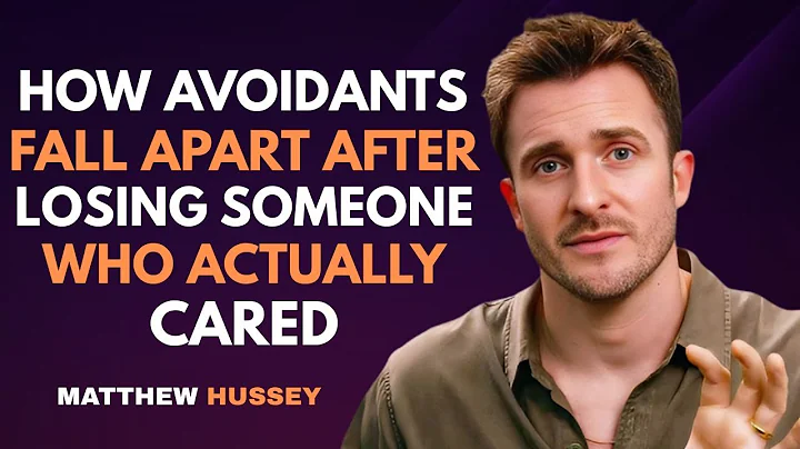 How Avoidants Fall Apart After Losing Someone Who Actually Cared | Matthew Hussey