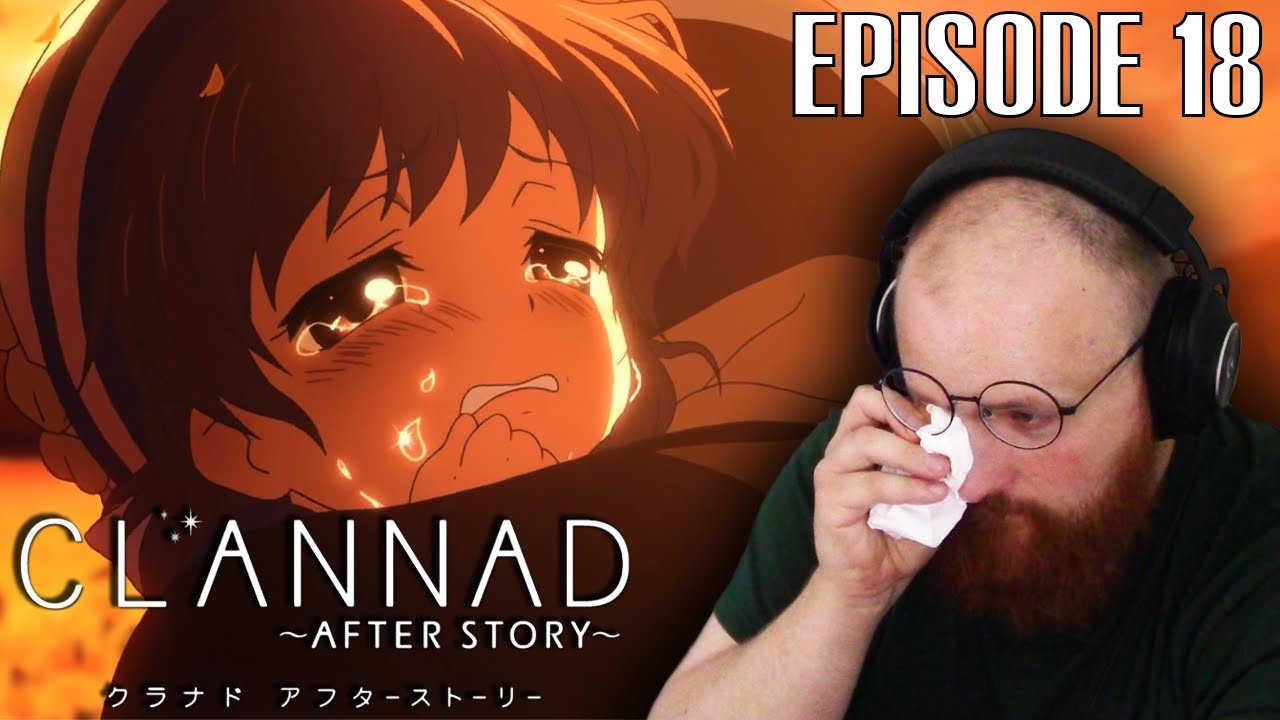 Clannad After Story Episode 8 [REACTION] Valiant Fight 