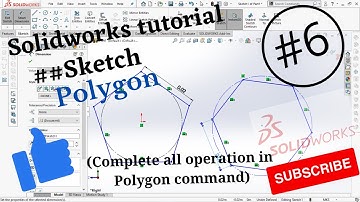 solidworks tutorial | sketch | Tutorial : 6 polygon command