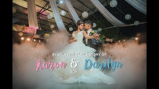 Aaron & Darilyn | 1st Dance | Goa - 2019