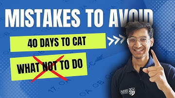 MISTAKES to avoid in CAT Prep 2023 | What not to do? | Crack Every Test |