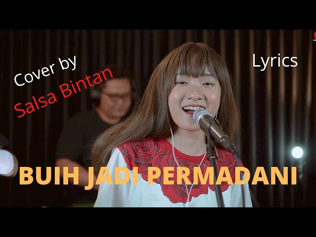 Buih Jadi Permadani ~ Cover by Salsa Bintan ft 3 Pemuda Berbahaya (Lyrics) class=