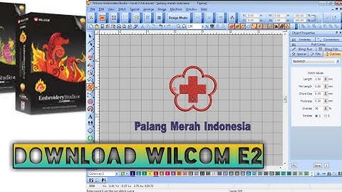 Tutorial Mengedit Logo PMI di Wilcom e2 Embroidery Studio