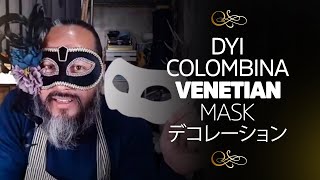 #V08【DIY_VENETIAN_MASK】素敵・セクシーなベネチアンマスクの作り方