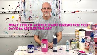 What Type of Acrylic Paint is Right for You?