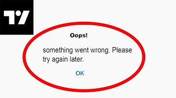 Fix Trading View Oops - Something Went Wrong Error in Android & iOS - Please Try Again Later