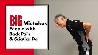 Back Pain & Sciatica- 2 Biggest MISTAKES People Do + BEST Alternatives