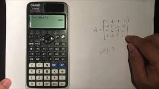 Determinante de una matriz 4x4 con calculadora casio fx-991EX