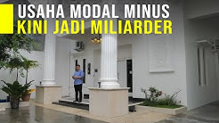 Cerita Sukses Buka Usaha Modal 100 Ribu Kini Untung Milyaran - Durasi: 16.00. 
