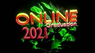 Laak Central ESSC Virtual Graduation 2020-2021 | Part I