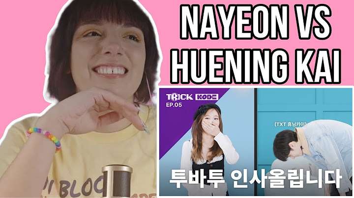 The Beginning of Chaos Feat. 90-Degree Bow | Nayeon vs TXT Hueningkai @ TRICK KODE | TWICE REACTION