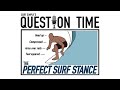 Surf Simply's Question Time: The Perfect Surf Stance