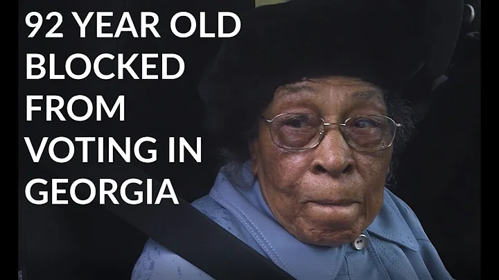 92-Year Old Blocked from Voting in Georgia