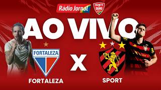 FORTALEZA X SPORT AO VIVO pela SÉRIE B do CAMPEONATO BRASILEIRO com RÁDIO JORNAL - 28.06.2026 | BT