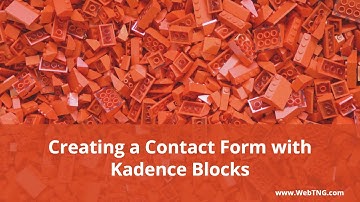 Creating a Contact Form with Kadence Blocks