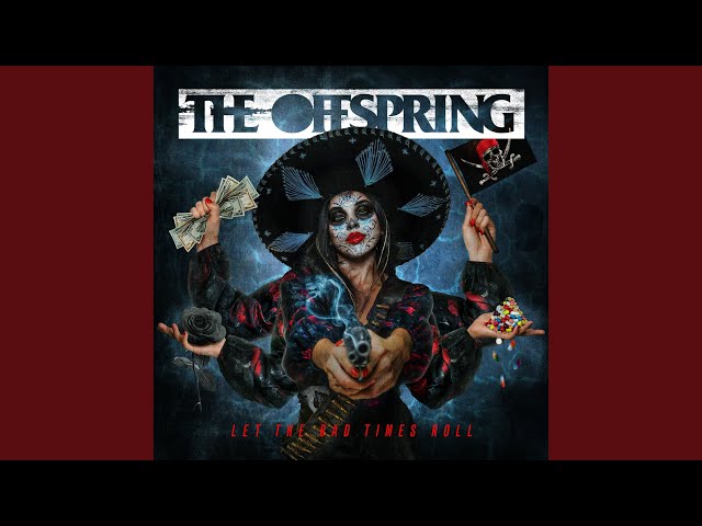 洋楽 The offspring/Let The Bad Times Roll Let the Bad Times Roll (Deluxe Edition) - Album by The