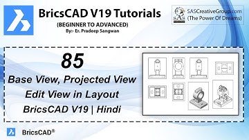 BricsCAD V19 Tutorial 85: How to use Base View, Projected View & Edit View in Bricscad?