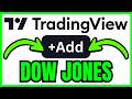 How To ADD Dow Jones In TradingView (QUICK & EASY) 2026