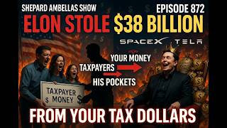 Elon Musk Built His Empire by Looting Your Money – $38 Billion - Provides Rocketships to Nowhere