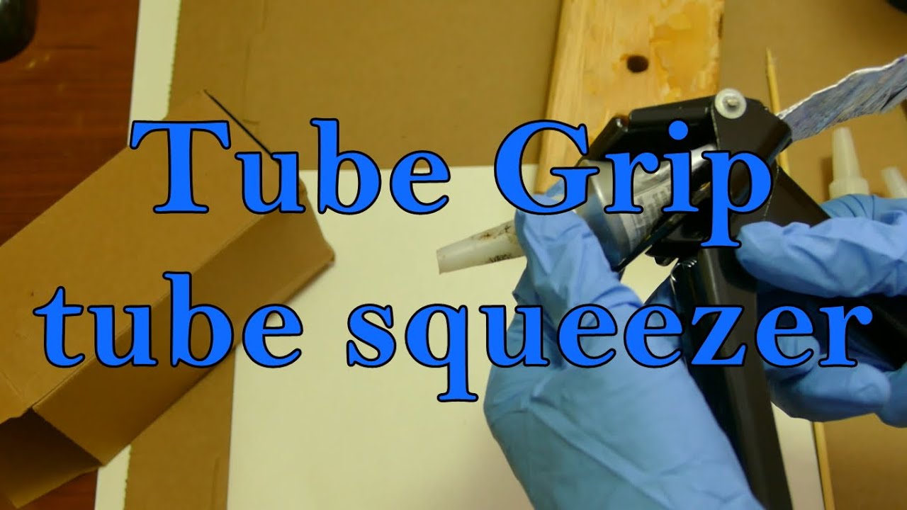 TubeGrip one handed tube squeezer YouTube