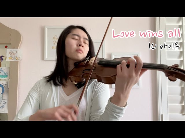 IU (아이유) 'Love wins all' - Violin Cover class=