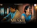 Bada Muskil | Licence | Masoom Sharma, Rakhi Lochab, Jangee