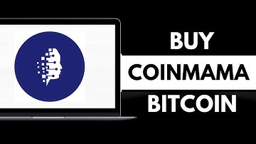 How to Buy Bitcoin from CoinMama 2024